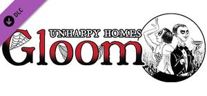 Gloom: Unhappy Homes banner