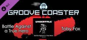 Groove Coaster - Battle Against a True Hero banner