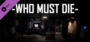Who Must Die - Soundtrack banner