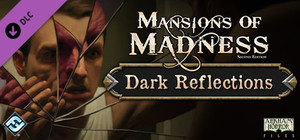 Mansions of Madness - Dark Reflections banner