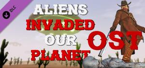 ALIENS INVADED OUR PLANET OST banner