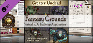 Fantasy Grounds - Greater Undead (Token Pack) banner