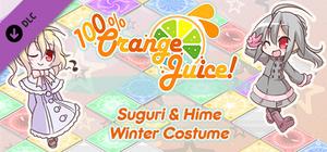 100% Orange Juice - Suguri & Hime Winter Costumes banner