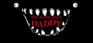 Welcome Back Daddy banner
