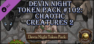 Fantasy Grounds - Devin Night Token Pack #102: Chaotic Creatures 2 (Token Pack) banner