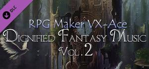 RPG Maker VX Ace - Dignified Fantasy Music Vol. 2 banner