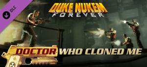 Duke Nukem Forever: The Doctor Who Cloned Me banner