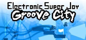 Electronic Super Joy Groove City banner