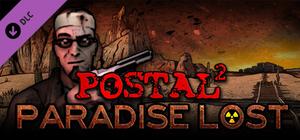 POSTAL 2: Paradise Lost banner