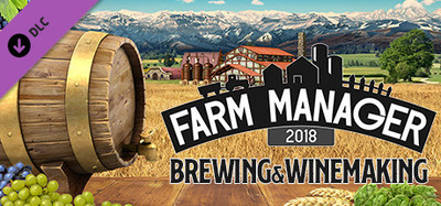 Farm Manager 2018 - Brewing & Winemaking