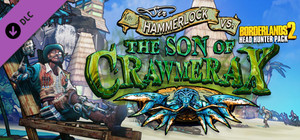 Borderlands 2: Headhunter 5 - Sir Hammerlock vs. the Son of Crawmerax banner