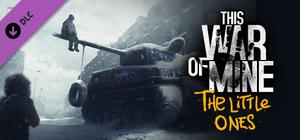 This War of Mine - The Little Ones banner