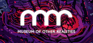 Museum of Other Realities banner