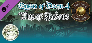 Fantasy Grounds - Quests of Doom 4: War of Shadows (5E) banner
