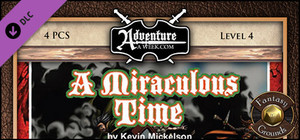 Fantasy Grounds - BASIC04: A Miraculous Time (5E) banner