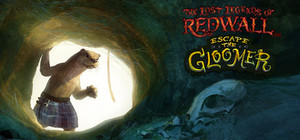 The Lost Legends of Redwall: Escape the Gloomer banner