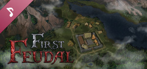 First Feudal - OST and digital art pack banner