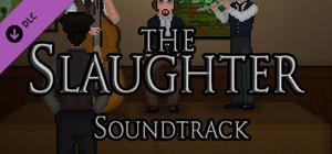 The Slaughter: Act One Soundtrack banner