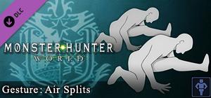 Monster Hunter: World - Gesture: Air Splits banner
