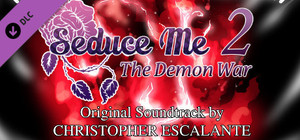 Seduce Me 2: The Demon War Soundtrack banner