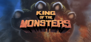 KING OF THE MONSTERS banner
