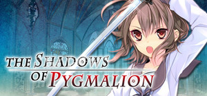 The Shadows of Pygmalion banner