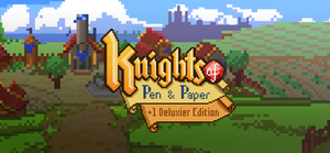Knights of Pen & Paper +1 Deluxier Edition banner