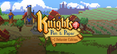 Knights of Pen & Paper +1 Deluxier Edition