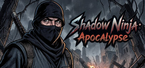 Shadow Ninja: Apocalypse banner
