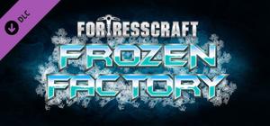 FortressCraft Evolved: Frozen Factory Expansion banner