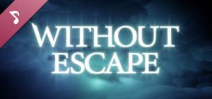 Without Escape OST banner