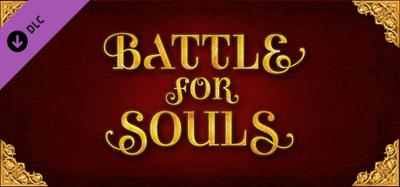 Battle For Souls