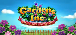 Gardens Inc: From Rakes to Riches banner