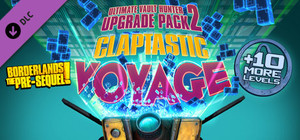 Borderlands: The Pre-Sequel - Ultimate Vault Hunter Upgrade Pack 2: Claptastic Voyage banner
