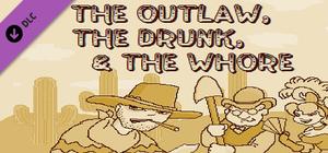 The Outlaw, The Drunk, & The Whore- OST banner