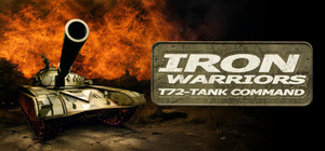 Iron Warriors: T - 72 Tank Command banner