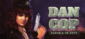 DanCop - Daniela on Duty banner