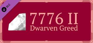 7776 II: Dwarven Greed OST banner