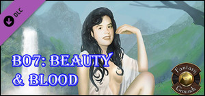 Fantasy Grounds - B07: Beauty & Blood (5E) banner