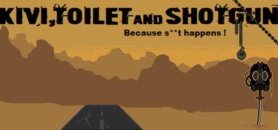 Kivi, Toilet and Shotgun banner