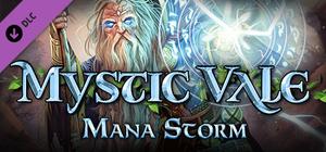 Mystic Vale - Mana Storm banner