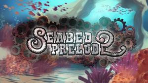 Seabed Prelude banner