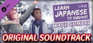 Learn Japanese To Survive! Kanji Combat - Original Soundtrack banner