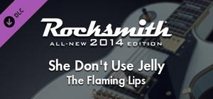 Rocksmith® 2014 Edition - Remastered - The Flaming Lips - “She Don't Use Jelly” banner