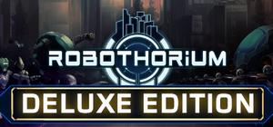 Robothorium - Deluxe Edition banner