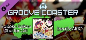 Groove Coaster - Saisoku Saikou Shutter Girl banner