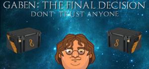 GabeN: The Final Decision banner