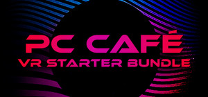 PC Café - VR Starter Bundle banner
