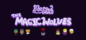 Blessed Ones: The Magic Wolves banner