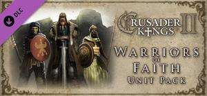 Crusader Kings II: Warriors of Faith Unit Pack banner